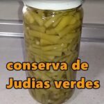 deliciosas-judias-verdes-en-conserva-al-bano-maria-aprende-como-hacerlas